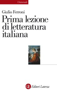 Giulio Ferroni – Prima lezione di letteratura italiana (2012)