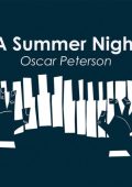 Oscar Peterson - A Summer Night Oscar Peterson (2024) FLAC