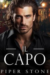Piper Stone – Impero Selvaggio Vol. 2. Il Capo (2024)