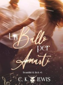 C. K. Lewis – Un ballo per amarti (2024)