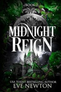 Eve Newton – Discesa Immortale Vol. 2. Midnight Reign (2024)