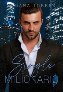 Aldana Torres – Single e Milionario. Fratelli Rizzo Nº1 (2024)