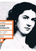 Vincenzo Bellini - I Capuleti e I Montecchi (Lorin Maazel; Antonietta Pastori, Fiorenza Cossotto, Ivo Vinco, Vittorio Tatozzi, Renato Gavarini), 1958-Studio Rai Roma (2008) FLAC