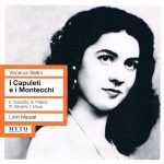 Vincenzo Bellini – I Capuleti e I Montecchi (Lorin Maazel; Antonietta Pastori, Fiorenza Cossotto, Ivo Vinco, Vittorio Tatozzi, Renato Gavarini), 1958-Studio Rai Roma (2008) FLAC