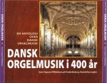 400 Years Of Danish Organ Music. Box Set 3 CD (Buxtehude, Bruhns, Flor, Lorentz, Radeck, Andersen, Gade, Nielsen, Langgaard, Hartmann, Schulz, Geist, Moeller, Olesen, Lorentzen) / Sven-Ingvart Mikkelsen (2004) FLAC