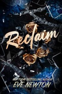 Eve Newton – Deadly Hearts 3. Reclaim (2024)