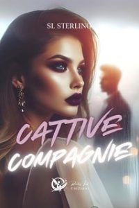 S. L. Sterling – Cattive compagnie (2024)