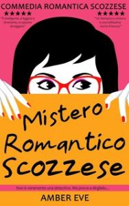 Amber Eve – Mistero romantico scozzese (2024)