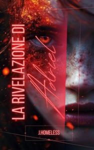 J. Homeless – La Rivelazione di Adriel (2024)