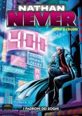img Nathan Never N.400 - I Padroni Dei Sogni (TUTTO A COLORI!)(SBE Settembre 2024)