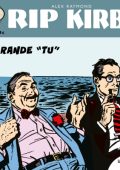 img Strip! I grandi classici del fumetto americano 27 - Rip Kirby 07, Il grande TU (RCS 2023-08-15)