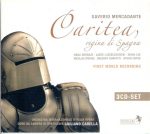 Mercadante – Caritea, regina di Spagna (Ustuk, Bonfatti, Laszczkowski, Gordaze, Rivenq – Orchestra Internazionale d’Italia Opera, Carella) (2009) APE lossless