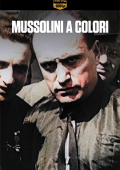 img Mussolini a colori - Stagione 1 (2024) [Completa] DLMux 1080p E-AC3+AC3 ITA