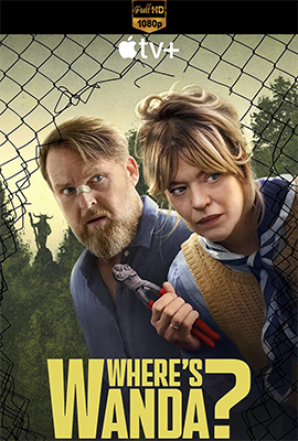Dov’è Wanda? – Stagione 1 (2024) [Completa] WEB-DL 1080p E-AC3+AC3 ITA TED SUBS