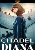 img Citadel: Diana - Stagione 1 (2024) [Completa] WEB-DL 1080p E-AC3 ITA SUBS