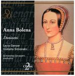 Donizetti – Anna Bolena (Gencer, Simionato, Clabassi, Bertocci – RAI Orchestra Sinfonica, Gavazzeni) (1998) APE lossless