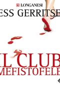 Tess Gerritsen - Il club Mefistofele: I casi di Jane Rizzoli e Maura Isles 6 (2019) (mp3 - 128 kbps)