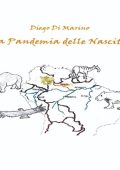Diego Di Marino - La pandemia delle nascite (2024) (mp3 - 128 kbps)