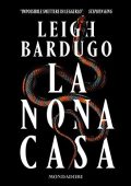 Leigh Bardugo - La nona casa (2020) (mp3 - 128 kbps)