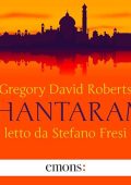 Gregory David Roberts - Shantaram (2024) (mp3 - 128 kbps)