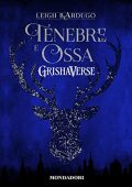 Leigh Bardugo - Tenebre e ossa꞉ Grishaverse - Trilogia Tenebre e ossa 1 (2023) (mp3 - 128 kbps)