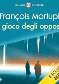 François Morlupi - Il gioco degli opposti꞉ Le indagini dei Cinque di Monteverde 2 (2024) (mp3 - 128 kbps)
