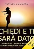 Neville Goddard - Chiedi e ti sarà dato (2020) (mp3 - 128 kbps)