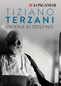Tiziano Terzani - Un'idea di destino (2022) (mp3 - 128 kbps)
