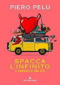 Piero Pelù - Spacca l'infinito: Il romanzo di una vita (2021) (mp3 - 128 kbps)