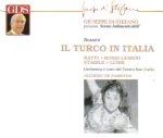 Gioachino Rossini – Il Turco in Italia (Oliviero de Fabritiis; Eugenia Ratti, Nicola Rossi-Lemeni, Agostino Lazzari, Mariano Stabile, Melchiore Luise), 1957 – live performance (1991) FLAC