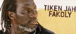 Tiken Jah Fakoly – Discography (1996-2024) (22 releases) (+Marcia Griffiths, Mo’Kalamity, Winston McAnuff, Ycare), MP3, 320