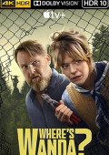 img Dov’è Wanda? - Stagione 1 (2024) [Completa] WEB-DL 2160p DVHDR10 E-AC3+AC3 ITA TED SUBS