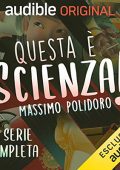 Massimo Polidoro - Questa è Scienza 2 (2021) (mp3 - 128 kbps)