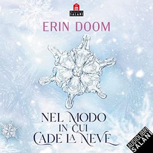 Erin Doom – Nel modo in cui cade la neve (2022) (mp3 – 128 kbps)