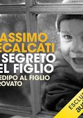 Massimo Recalcati - Il segreto del figlio꞉ Da Edipo al figlio ritrovato (2018) (mp3 - 128 kbps)