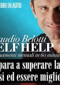 Claudio Belotti - Impara a superare la crisi ed essere migliore꞉ Self Help. Allenamenti mentali in 60 minuti (2012) (mp3 - 128 kbps)