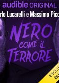 Massimo Picozzi, Carlo Lucarelli - Nero come il terrore (2023) (mp3 - 128 kbps)