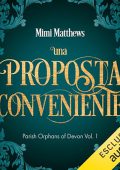 Mimi Matthews - Una proposta conveniente꞉ Parish Orphans of Devon 1 (2024) (mp3 - 128 kbps)
