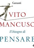 Vito Mancuso - Il bisogno di pensare (2018) (mp3 - 128 kbps)