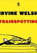 Irvine Welsh - Trainspotting (2019) (mp3 - 128 kbps)
