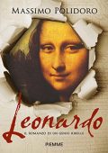 Massimo Polidoro - Leonardo꞉ Il romanzo di un genio ribelle (2019) (mp3 - 128 kbps)