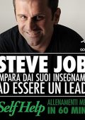 Claudio Belotti - Steve Jobs. Impara dai suoi insegnamenti ad essere un leader꞉ Self Help. Allenamenti mentali in 60 minuti (2012) (mp3 - 128 kbps)