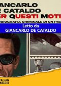 Giancarlo De Cataldo - Per questi motivi꞉ Autobiografia criminale di un Paese (2024) (mp3 - 128 kbps)