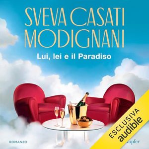 Sveva Casati Modignani – Lui, lei e il Paradiso (2024) (mp3 – 128 kbps)