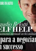 Claudio Belotti - Self Help. Impara a negoziare con successo (2011) (mp3 - 128 kbps)