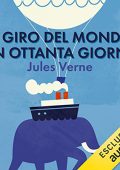 Jules Verne - Il giro del mondo in ottanta giorni (2018) (mp3 - 128 kbps)