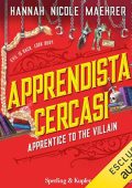 Hannah Nicole Maehrer - Apprendista cercasi꞉ Apprentice to the villain (2024) (mp3 - 128 kbps)