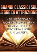 Neville Goddard - 10 Grandi Classici sulla Legge di Attrazione (2022) (mp3 - 128 kbps)