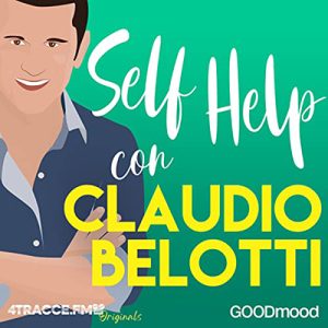Self Help con Claudio Belotti (2020) (mp3 – 128 kbps)