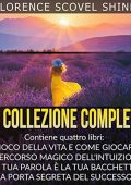 Florence Scovel Shinn - La collezione completa (2022) (mp3 - 128 kbps)